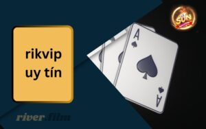 Rikvip Uy Tín